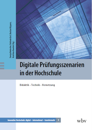 Sammelband "Digitale Prüfungsszenarien in der Hochschule"